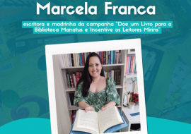 Marcela Franca – Madrinha da Biblioteca Manatus