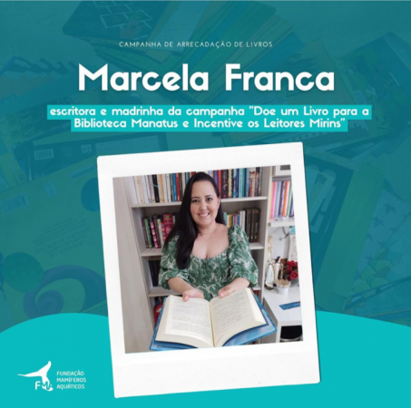 Marcela Franca – Madrinha da Biblioteca Manatus